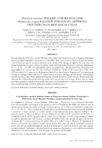 (TORTRICIDAE) and Phidotricha Erigens Raganot (PYRALIDAE): ARTIFICIAL DIET EFFECTS on BIOLOGICAL CYCLE