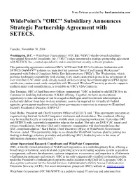 Widepoint's "ORC" Subsidiary Announces Strategic Partnership Agreement with SETECS