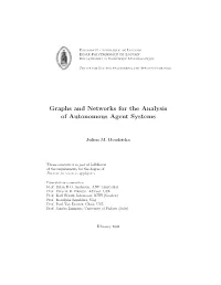 Graphs and Networks for the Analysis of Autonomous Agent Systems