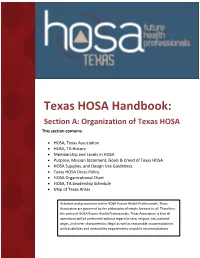 Section A: Organization of Texas HOSA This Section Contains