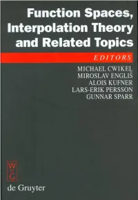 Cwikel M., Et Al. (Eds.) Function Spaces, Interpolation Theory And