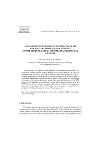 Management Information Systems in Polish Railway Transport in the Context of the Technological and the Organizational Changes