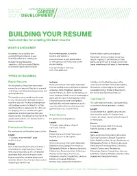 BUILDING YOUR RESUME Tools and Tips for Creating the Best Resume