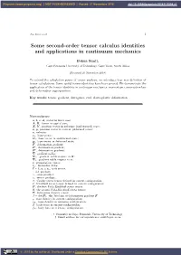 Some Second-Order Tensor Calculus Identities and Applications in Continuum Mechanics