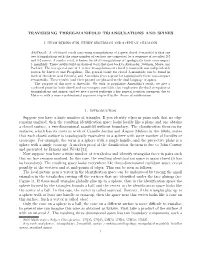 Traversing Three-Manifold Triangulations and Spines 11