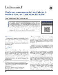 Challenges in Management of Blast Injuries in Intensive Care Unit: Case Series and Review
