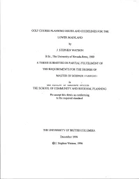 Golf Course Planning Issues and Guidelines for The