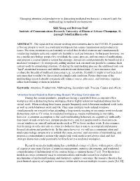 Managing Attention and Productivity in Distracting Mediated Workspaces: a Research Path for Multitasking in Mediated Environments