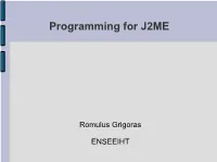 Programming for J2ME