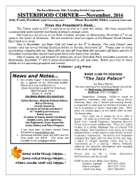 SISTERHOOD CORNER—-November, 2016 Judy Frank, President (Judy@Tcscorp.Com) Diane Rosenfeld, Editor (Raynesd@Aol.Com)