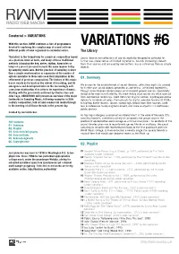 VARIATIONS #6 Devoted to Exploring the Complex Map of Sound Art from Different Points of View Organised in Curatorial Series