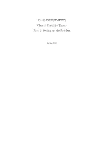 Class 3: Portfolio Theory Part 1: Setting up the Problem