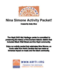 Nina Simone Activity Packet! Created By: Multy Oliver