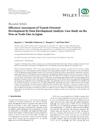 Research Article Efficiency Assessment of Transit-Oriented Development by Data Envelopment Analysis: Case Study on the Den-En Toshi Line in Japan