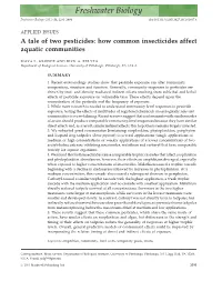 A Tale of Two Pesticides: How Common Insecticides Affect Aquatic Communities