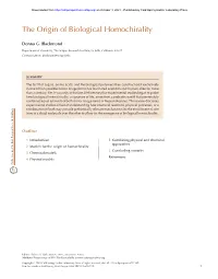 The Origin of Biological Homochirality