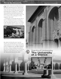 The University at a Glance About the University Stanford University