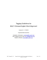 Tagging Guidelines for BOLT Chinese-English Word Alignment