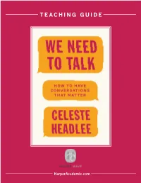 We Need to Talk: How to Have Conversations That Matter 2