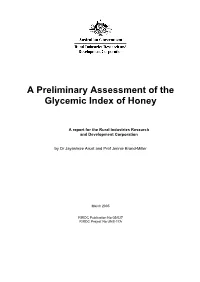 A Preliminary Assessment of the Glycemic Index of Honey