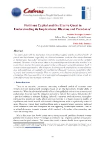 Fictitious Capital and the Elusive Quest in Understanding Its Implications: Illusions and Paradoxes*