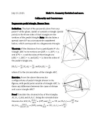 July 10, 2020. Math 9+. Geometry Revisited and More. Collinearity and Concurrence Degenerate Pedal Triangle. Simson Lines. De