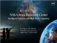 NASA Ames Research Center Intelligent Systems and High End Computing