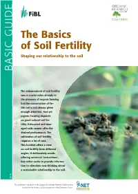 The Basics of Soil Fertility. Shaping Our Relationship to the Soil