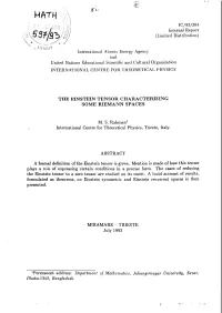 The Einstein Tensor Characterizing Some Riemann Spaces