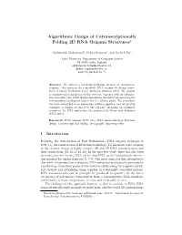 Algorithmic Design of Cotranscriptionally Folding 2D RNA Origami Structures?