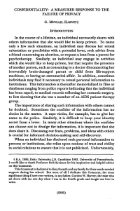 Confidentiality: a Measured Response to the Failure of Privacy