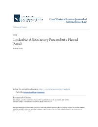 Lockerbie: a Satisfactory Process but a Flawed Result Robert Black