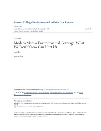 Modern Media's Environmental Coverage: What We Don't Know Can Hurt Us Jane Akre
