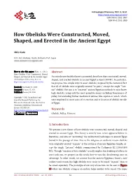 How Obelisks Were Constructed, Moved, Shaped, and Erected in the Ancient Egypt