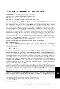 Predictroute: a Network Path Prediction Toolkit