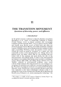 Transition Towns Movement, Which Is One of the More Promising Social Movements to Emerge During the Last Decade in Response to the Overlapping Problems Outlined Above