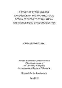 A Study of Stakeholders' Experience of the Architectural Design Process To