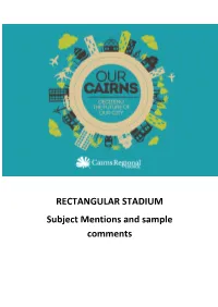 RECTANGULAR STADIUM Subject Mentions and Sample Comments