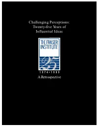 Challenging Perceptions: Twenty-Five Years of Influential Ideas