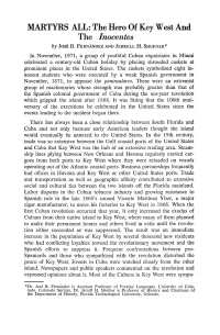 MARTYRS ALL: the Hero of Key West and the Inocentes by Jose B