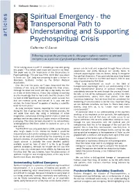 Spiritual Emergency - the E L C Transpersonal Path to I T R Understanding and Supporting a Psychospiritual Crisis Catherine G Lucas