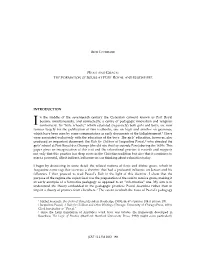 HEXIS and GRACE: the FORMATION of SOULS at PORT ROYAL and ELSEWHERE INTRODUCTION N the Middle of the Seventeenth Century The