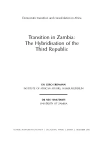 Transition in Zambia: the Hybridisation of the Third Republic