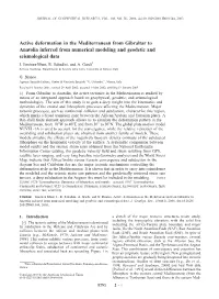 Active Deformation in the Mediterranean from Gibraltar to Anatolia Inferred from Numerical Modeling and Geodetic and Seismological Data I