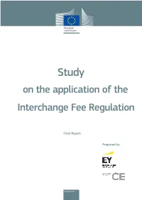 Interchange Fee Regulation on the Application Of