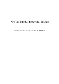 New Insights Into Behavioral Finance