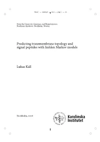 Predicting Transmembrane Topology and Signal Peptides with Hidden Markov Models