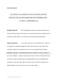 Not Released Excerpts of an Interview with the Prime