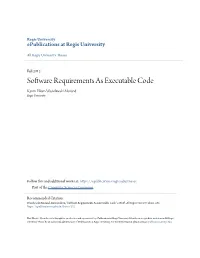 Software Requirements As Executable Code Karen Eileen Wasielewski Morand Regis University
