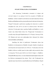CHAPTER NO 3 SWAMI VIVEKANANDA on BUDDHISM After Discussing Vivekananda's Conception of Religion and Universal Religion We